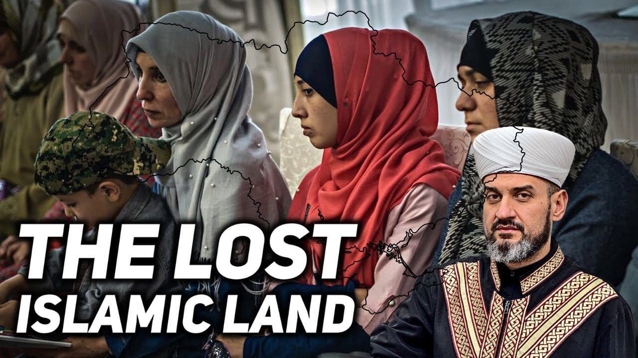 Crimea – The lost Islamic land in Europe!