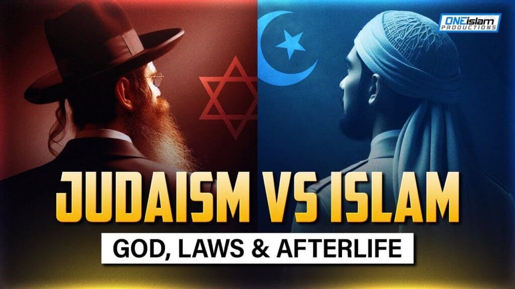 Judaism vs Islam